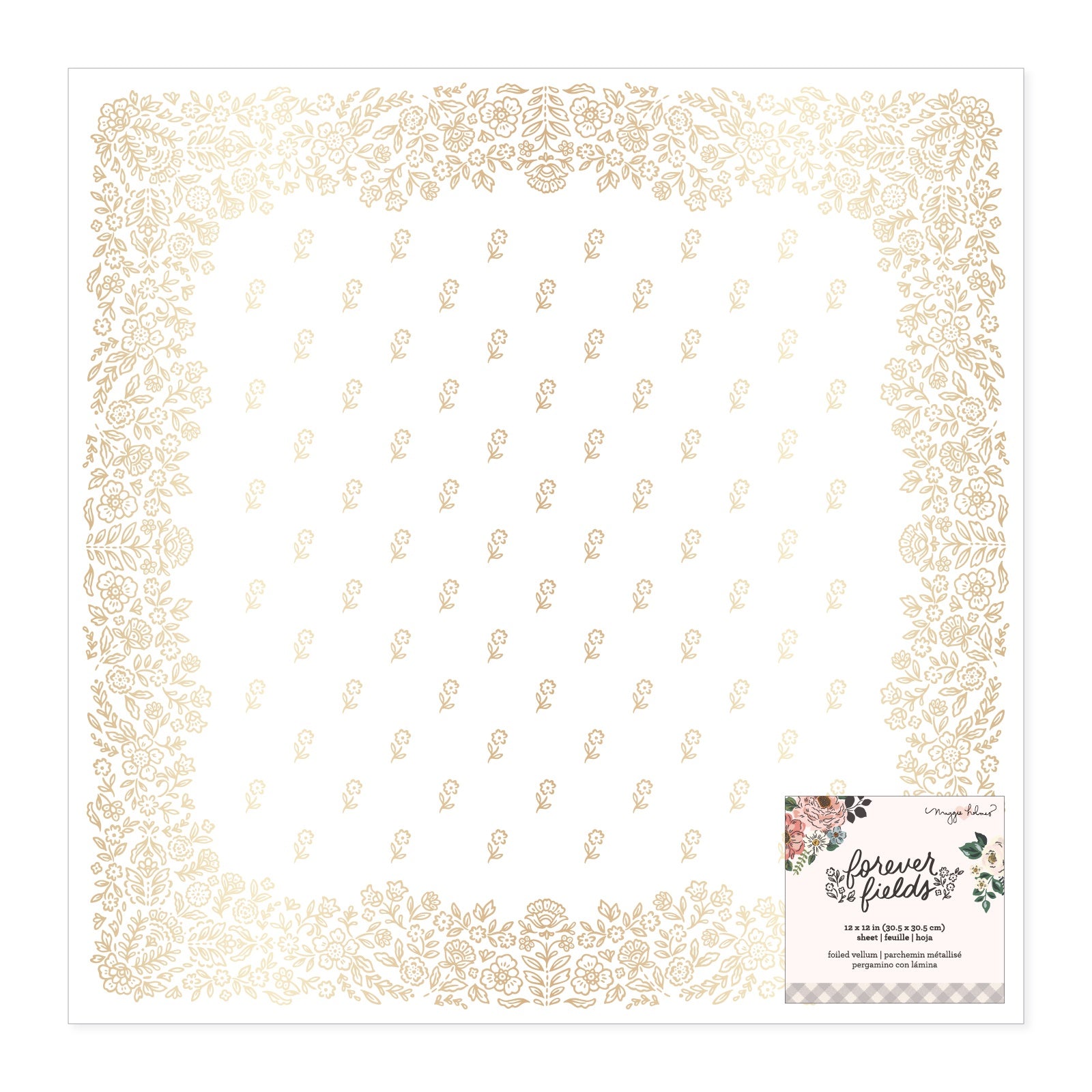 Maggie Holmes Forever Fields 12x12" Gold Foil Vellum